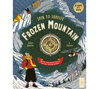 Spin to Survive: Frozen Mountain: Decide your destiny with a pop-out fortune spinner (Spin to Survive)