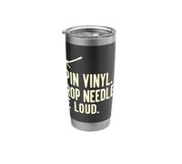 Spin Vinyl Drop Needles Be Loud Audiophile Record Enthusiast Stainless Steel Insulated Tumbler
