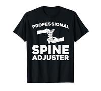 Spinal Adjustment Back Pain Relief Care - Chiropractor T-Shirt