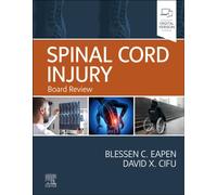 Spinal Cord Injury : Board Review