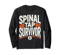 Spinal Tap Survivor Surgery Recovery Lumbar Puncture Spine Long Sleeve T-Shirt