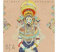 Spindle Ensemble : Spindle Ensemble: Bea VINYL 12" Album (2018) NEW