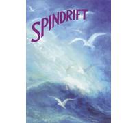 Spindrift: A Collection of Miscellaneous Poems, Songs and Stories for Young Children