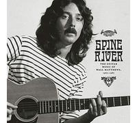 SPINE RIVER: THE GUITAR MUSIC OF WALL MATTHEWS 1967-1981 [4/10] NEW VINYL