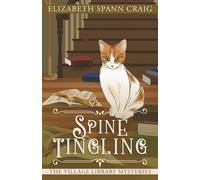 Spine-Tingling (The Village Library Mysteries)