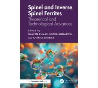 Spinel and Inverse Spinel Ferrites : Theoretical and Technological Advances