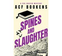 Spines and Slaughter