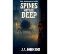 Spines of the Deep: 3 (The Beasts of Oceanus)