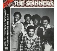 Spinners - Medley: Yesterday Once More / Nothing Remains The Same [Vinyl Single 7'']