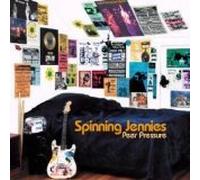 Spinning Jennies - Peer Pressure
