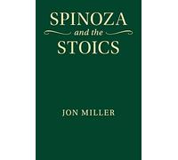 Spinoza and the Stoics