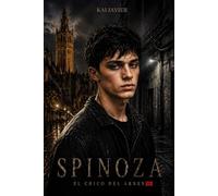 Spinoza - El chico del arnés: El Criterio de Selección Cero Impacto - La mente de un captador de personas en el mercado negro europeo