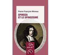 Spinoza et le spinozisme