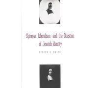 Spinoza, Liberalism & the Question of Jewish Identity