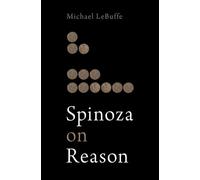Spinoza on Reason