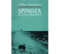 Spinoza: Practical Philosophy