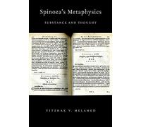 Spinoza's Metaphysics: Substance and Thought