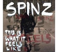 Spinz - This Is What It Feels Like