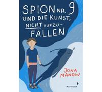 Spion Nr 9 und die Kunst, nicht aufzufallen