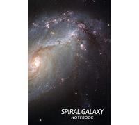 Spiral Galaxy Notebook: Space Notebook, Notebook for a Gift, Universe Notebook, Cosmic Notebooks, Notebook To School, Journal, Diary (110 Pages, Lines 6 x 9)