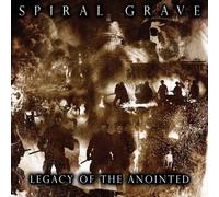Spiral Grave - Legacy Of The Anointed [VINYL]