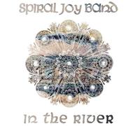 Spiral Joy Band - In The River [VINYL]