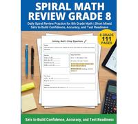 spiral math review grade 8: Daily Spiral Review Practice for 8th Grade Math | Short Mixed Sets to Build Confidence, Accuracy, and Test Readiness