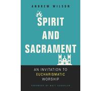 Spirit and Sacrament