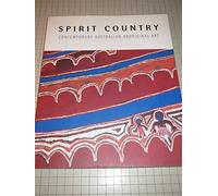 Spirit Country: Contemporary Australian Aboriginal Art