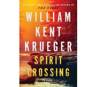 Spirit Crossing: A Novel (Volume 20) (Cork O'Connor Mystery Series)