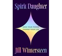 Spirit Daughter: A practical new self-help guide to empower you to navigate life’s challenges using mindfulness, meditation and spirituality this 2026!