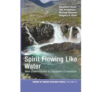 Spirit Flowing Like Water: New Conversations on Receptive Ecumenism: 24 (Church of Sweden Research Series)