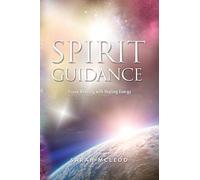 Spirit Guidance: Vision Weaving with Healing Energy