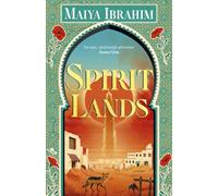 Spirit Lands (The Spice Road Trilogy)