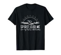 Spirit Lead Me Christian, Where My Trust is Without Borders T-Shirt