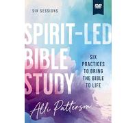 Spirit-Led Video Study: Six Practices to Bring the Bible to Life [DVD]