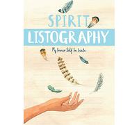 Spirit Listography: My Inner Self in Lists
