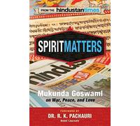 Spirit Matters: From the Hindustan Times