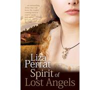 Spirit of Lost Angels: Volume 1 (The Bone Angel Series)