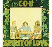 SPIRIT OF LOVE (RE-ISSUE) by C.O.B. Vinyl Album BRINELP5