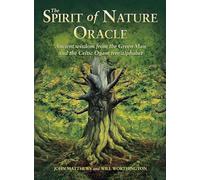 Spirit of Nature Oracle: Ancient wisdom from the Green Man and the Celtic Ogam tree alphabet
