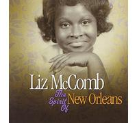 Spirit of New Orleans by LIZ MCCOMB (2008-04-22)