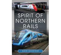 Spirit of Northern Rails