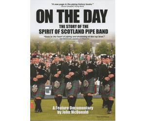 Spirit of Scotland Pipe Band - On the Day