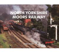 Spirit of the North Yorkshire Moors Railway
