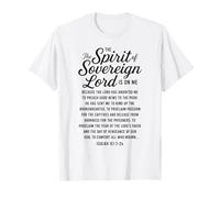 Spirit of The Sovereign Lord Isaiah 61 Bible Verse Scripture T-Shirt