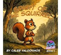 Spirit of the Squirrel (Gung Ho!)