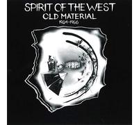 Spirit Of The West - Old Material 1984-1986