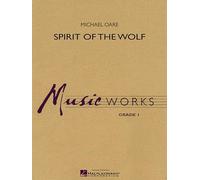 Spirit of the Wolf - Concert Band/Harmonie - SCORE