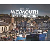 Spirit of Weymouth and Portland